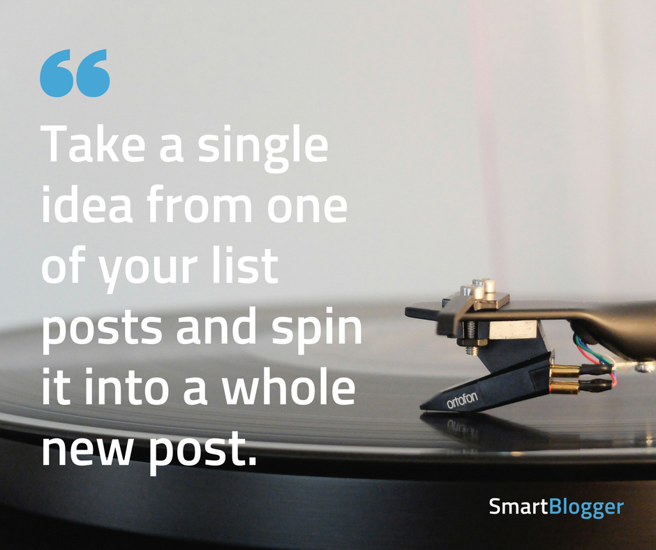 spin a single idea into a whole new post